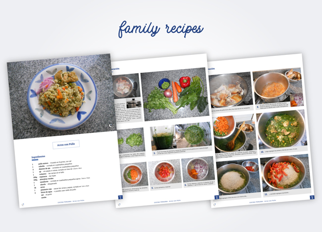 family recipes, a collection of Peruvian dishes in my style